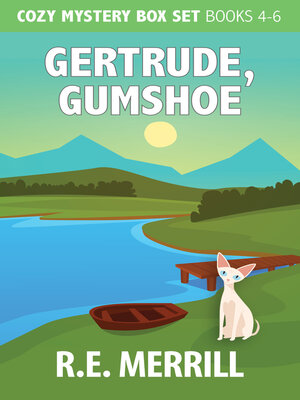 cover image of Gertrude, Gumshoe Cozy Mystery Boxed Set
